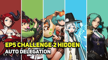 克魯賽德戰記 크루세이더퀘스트 Crusaders Quest - EP5 Challenge 2 Hidden - Malsook Kaede Halla Sera Ibelin