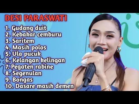 FULL ALBUM 2026 TERBARU DESI PARASWATI GUDANG DUIT-KEBAKAR CEMBURU-SARITEM