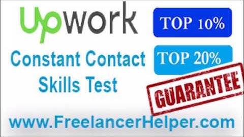 Pass Upwork Constant Contact Skills Test answers-TOP 10%