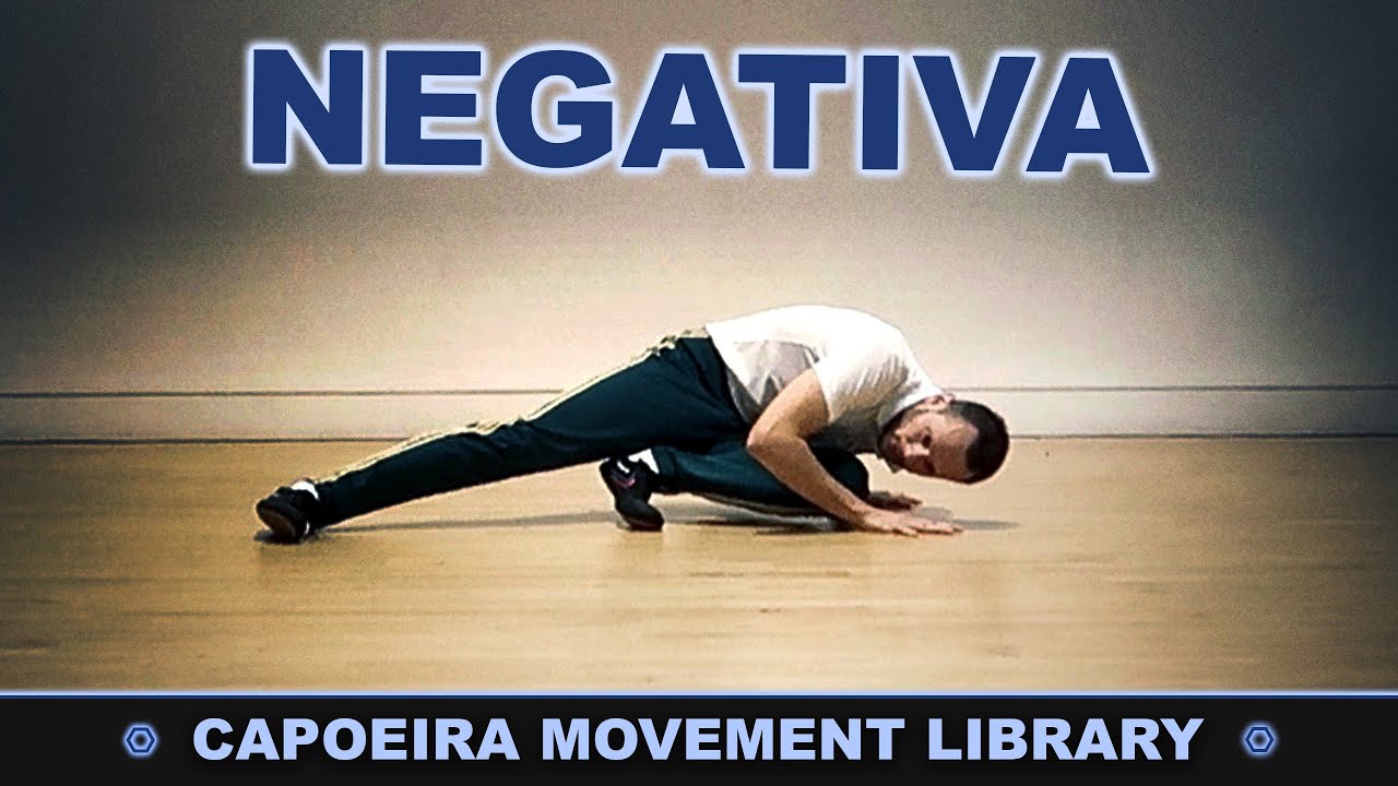Negativa | CAPOEIRA MOVEMENT LIBRARY - YouTube