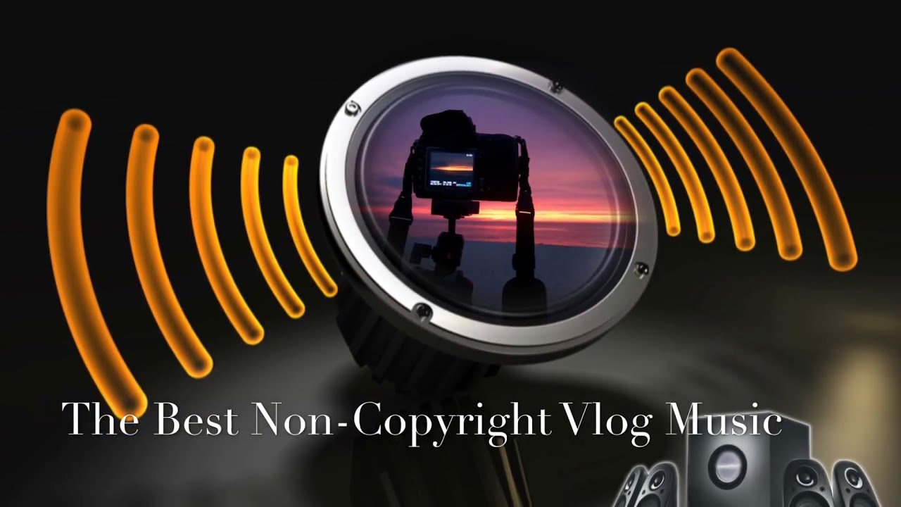 non copyright vlog music