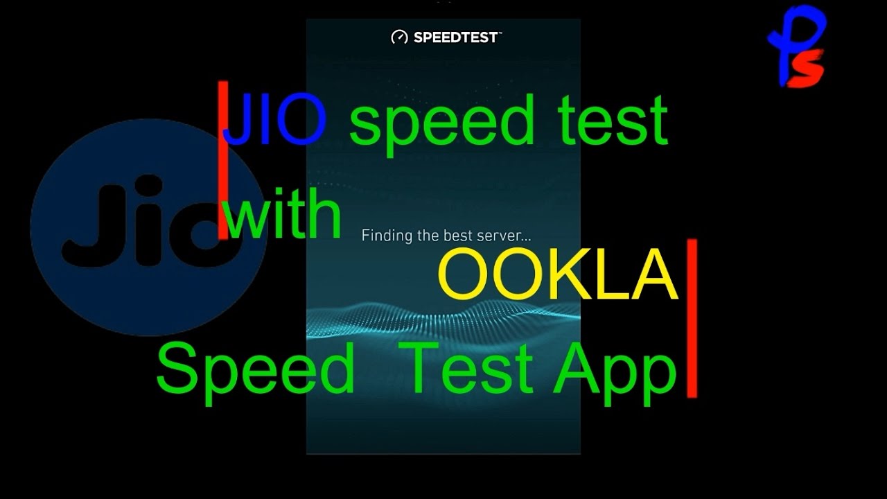 Jio Speed Test Speed Test with OOKLA speed test App YouTube