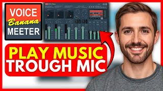 How To PLAY MUSIC Through MIC in Voicemeeter Banana (EASY) 2026 screenshot 2