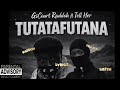 TUTATAFUTANA GSCOURT RADDOH FT TELL HER