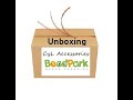 Materiales de la tienda BEADPARK.COM (CyL Accessories unboxing)