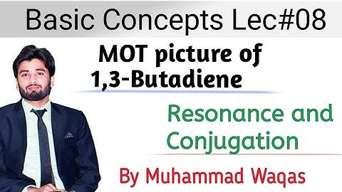 MOT Picture of 1,3-Butadiene Resonance and Conjugation|Dienes on the Basis of MOT #Butadiene #MOT