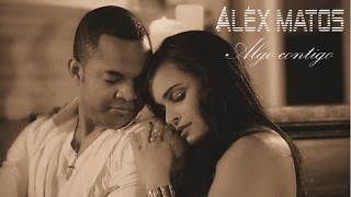 Video thumbnail of "Alex Matos - Algo contigo (New Salsa Nueva Hit 2017 Official Audio)"