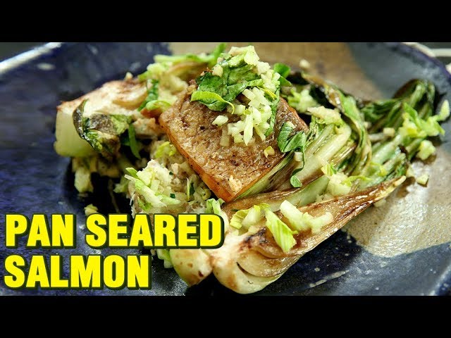 Pan Seared Salmon Recipe | Perfect Pan Seared Salmon With Bok Choy Salsa | Chef Rishim Sachdeva | Get Curried