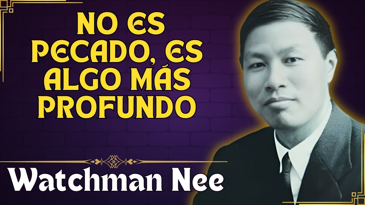 WATCHMAN NEE DESCUBRIÓ LA VERDADERA RAZÓN POR LA CUAL DIOS PARECE DISTANTE DE TI