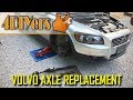 DIY: Volvo C30 S40 V50 C70 Right Axle Replacement