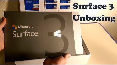 Surface 3 Unboxing , Initial Setup , Hands-on , and First Impressions
