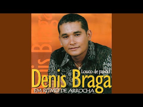 Dênis Braga -