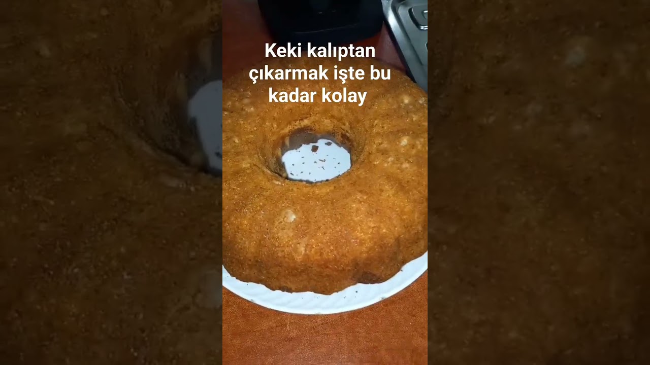 keki kalıptan başarıyla çıkardım #keşfet #hamurişi #youtubeshorts #yemektarifleri #kek #kekkalıbı