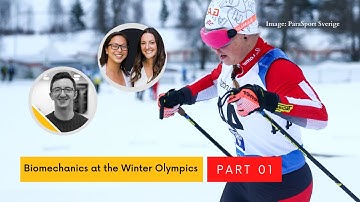 Biomechanics at the WINTER OLYMPICS | Part 1