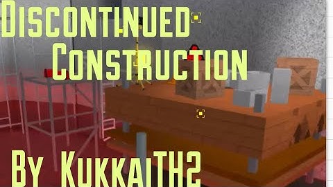 {FE2} (Test Map) | Discontinued Construction (Construction Site) {Extreme Insane}