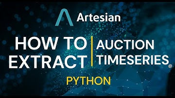 HOW TO: Extract Auction Time Series from Artesian in Python SDK