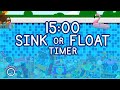 15 Minute Sink or Float Fun! A Super Simple Visual Timer for Everyone!