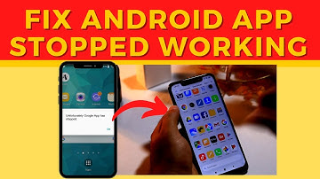 How To Fix Apps Stopped Working and  Crashing error on Android Device