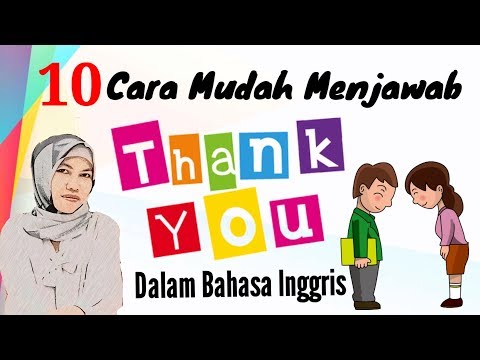 Video: Bagaimana Mempersiapkan Menceritakan Kembali Dalam Bahasa Inggris