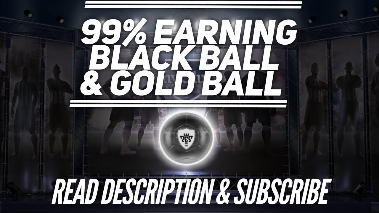 Pes Mobile Black ? Gold Ball