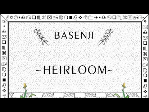 Basenji - Heirloom [Official Music Video]