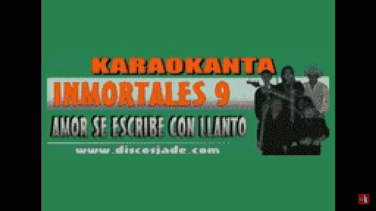 Karaokanta - Guardianes del amor - Amor se escribe con llanto