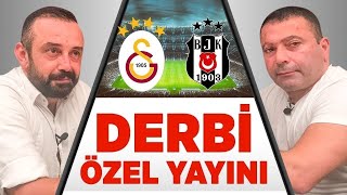 Beşiktaş - Galatasaray Maç Sonu Yayını Alen Markaryan - Erdem Ulus Aleni Muhabbet