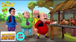 Motu patlu plan on starting a poultry business and buy few hens; but
the hens produce more eggs at faster pace which cannot take care of!
...