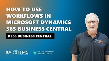 How to use Workflows in Microsoft Dynamics 365 Business Central