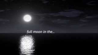 Garasi - Full Moon Lyric Video (not official)