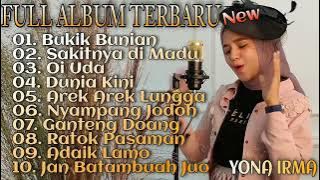 FULL ALBUM TERBARU 2022 || Yona Irma - Bukik Bunian || Tanpa Iklan Terpopuler