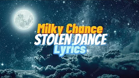Milky Chance - Stolen Dance (Speed up/Lyrics)