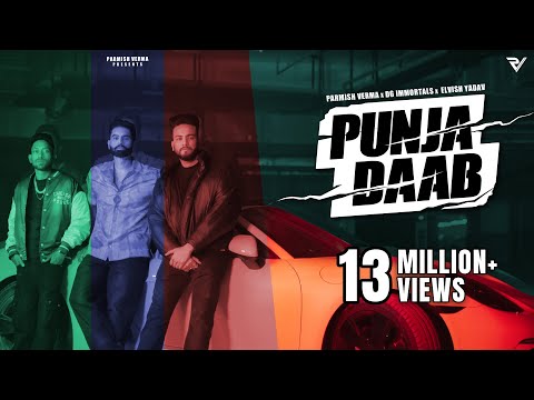 Punja Daab (Official Video): Parmish Verma X DG Immortals | Elvish Yadav | Sshiv