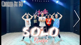 Solo - Blanka I Choreo By Bở I Zumba Dance I Abaila DanceFitness