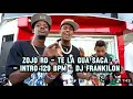 Zojo RD - Te La Gua Saca - INTR0 129 BPM - DJ FRANKILON
