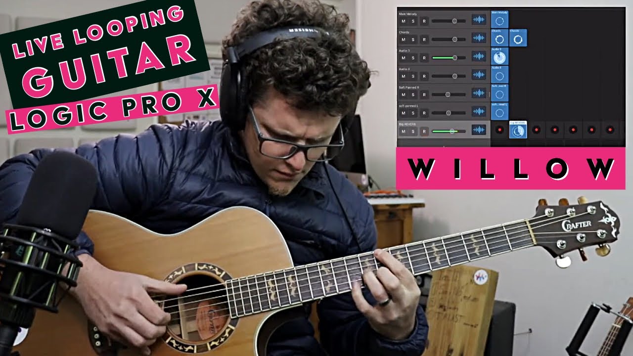 Live looping Guitar Logic Pro X [Willow Taylor Swift] YouTube
