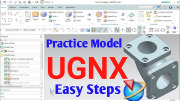 Unigraphics NX-Part Modeling Example Siemens NX 10 Tutorial Beginners NX Training Exercises Tutorial