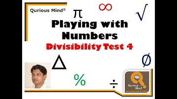 Playing with Numbers - Additional Divisibility Rules