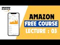 Lecture 03  amazon fba wholesale and online arbitrage free course  ecommerce with awais