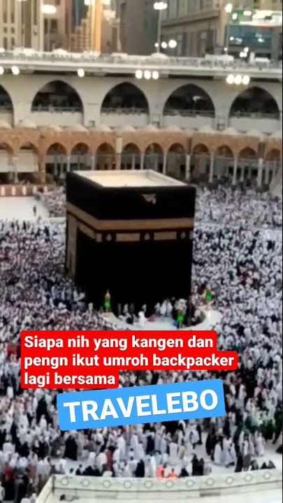 #shorts #umroh #fyp #backpacker #travelebo