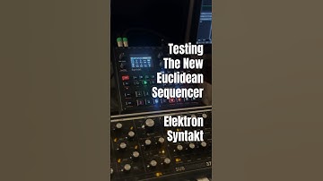 Testing the new Euclidean Sequencer #syntakt #elektron #euclidean #sequencer #synth #synthesizer