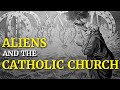 Aliens, UFOs, and the Catholic Church | The Catholic Gentleman