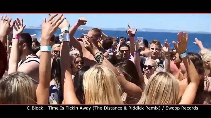 C-Block - Time Is Tickin Away (Ibiza Mix)