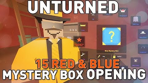 15 Mystery Box Opening - 10 Red, 5 Blue - Unturned 3.12.1.0