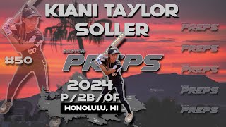 2024 Kiani-Taylor Soller Pitcher And Second Baseof, Softball Skills Video Easton Preps Hawaii