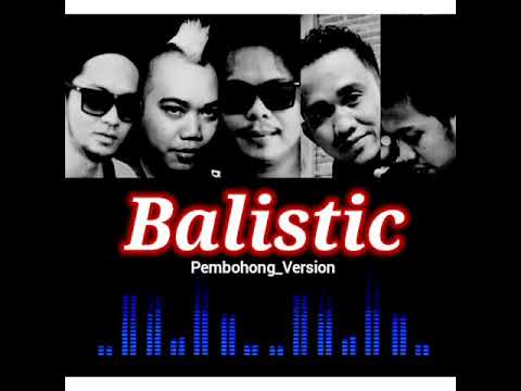 Balistic_Ggrc - Pembohong_NewVersion