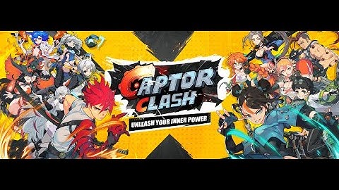 Official Launch of Captor Clash!!!