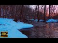 Glowing Sunset on Snowy Forest River - 4k stream sounds - flowing water - white noise - sleep/relax