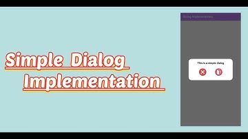How to implement dialog - Android Studio Tutorial