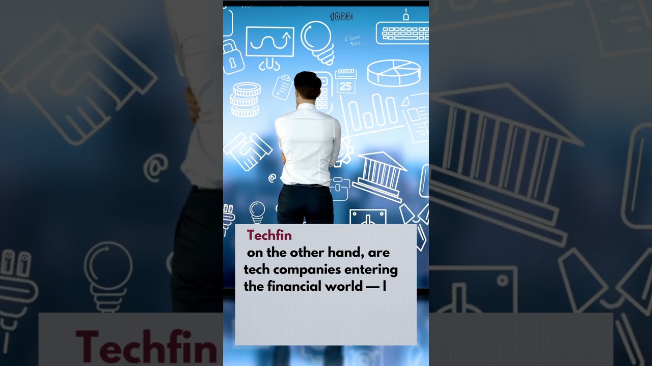What’s the difference between FinTech and TechFin